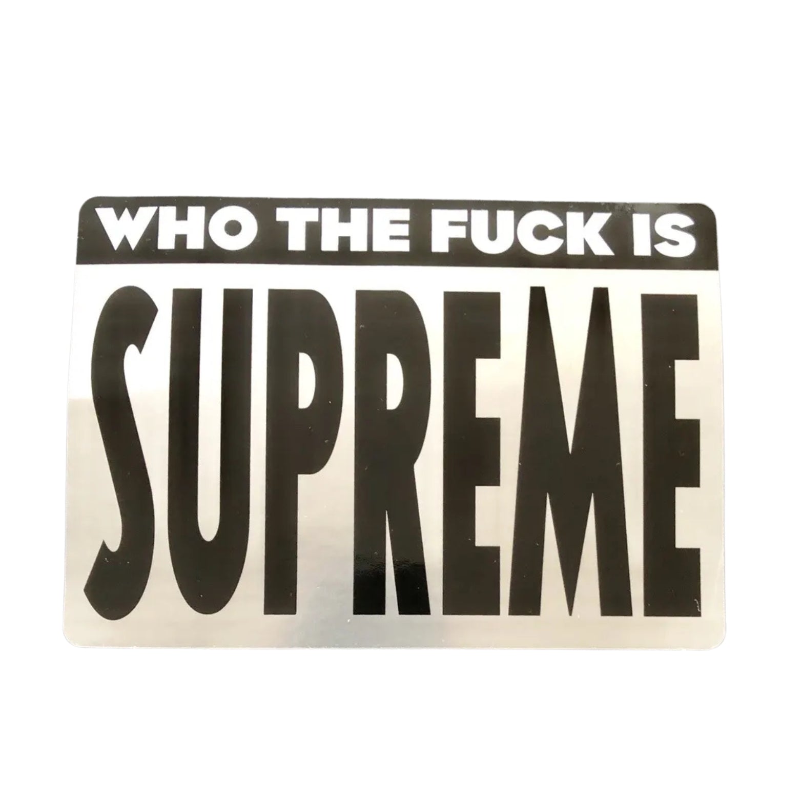 Supreme New York Who The Fuck Is